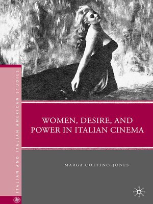 cover image of Women, Desire, and Power in Italian Cinema